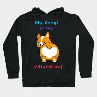 My Corgi Is My Valentine Hoodie